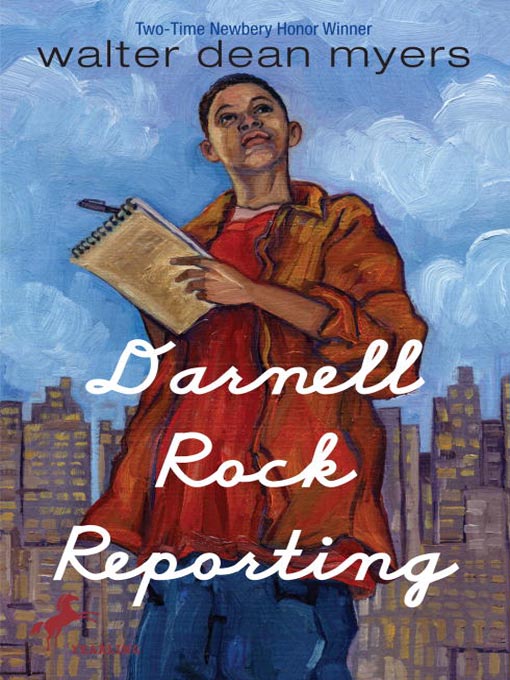 Title details for Darnell Rock Reporting by Walter Dean Myers - Available